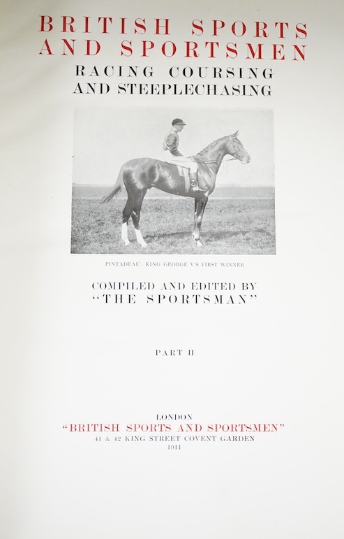 Five early 20th century horse racing interest hardback books comprising Racing at home and abroad, vols 1-3 and Racing and Coursing part 1 & 2